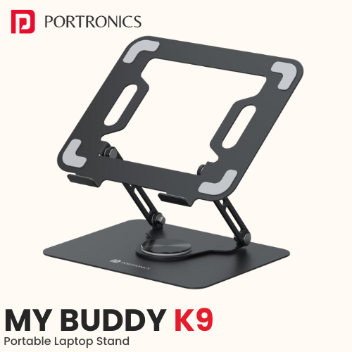 Portronics My Buddy K9 – Portable 360° Adjustable Laptop Stand (Custom Logo Ready)​